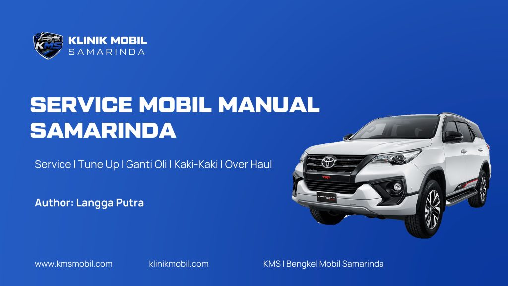 Service Mobil Manual Samarinda